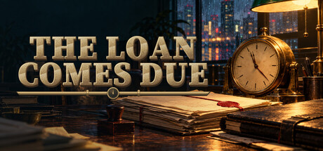 The Loan Comes Due