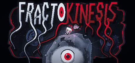 Fractokinesis