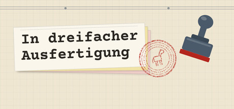 In dreifacher Ausfertigung