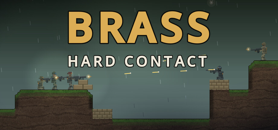 BRASS: Hard Contact header image