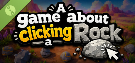 A Game About Clicking A Rock Demo 표지