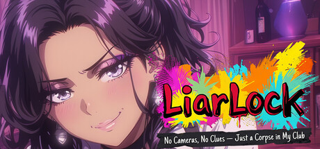LiarLock: No Cameras, No Clues — Just a Corpse in My Club