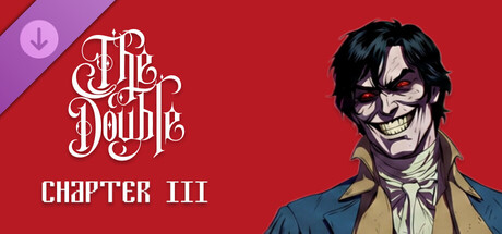 THE DOUBLE - CHAPTER 3
