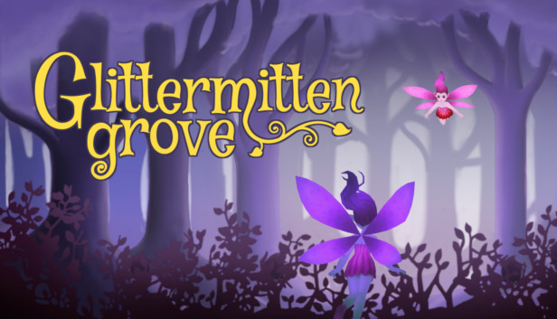Save 80% on Glittermitten Grove on Steam
