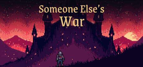 Someone Else's War: An Isekai RPG — Steam header