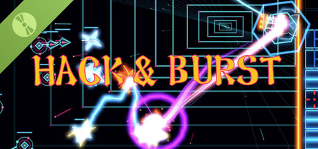 HACK & BURST Demo