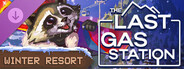DLC: The Last Gas Station: Winter Resort