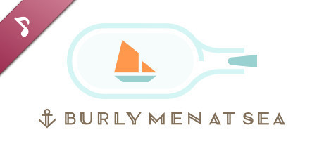 Burly Men at Sea - Original Soundtrack banner image