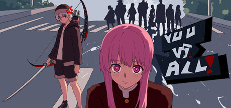 YUU VS. ALL!