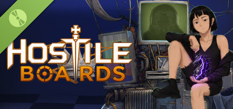 Hostile Boards Demo header