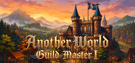 Another World: Guild Master I