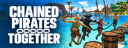 Chained Pirates Together
