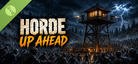 海报 Horde Up Ahead: Survivors TD Demo