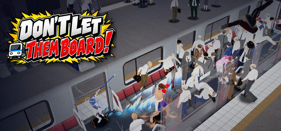 DON'T LET THEM BOARD! header image