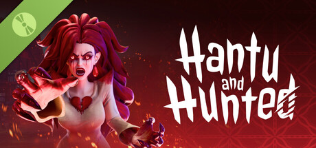 Hantu and Hunted Demo