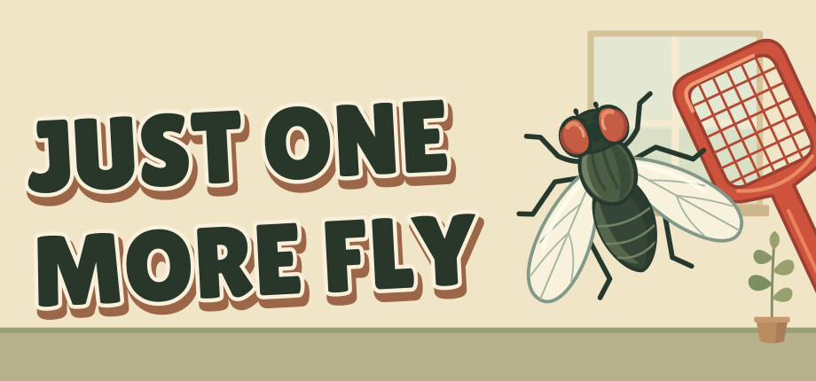 Just One More Fly header image