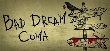 Bad Dream: Coma Cover Image