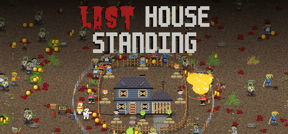 Last House Standing header image