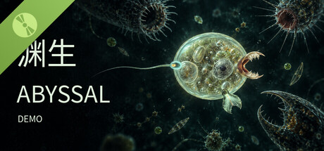 渊生 ABYSSAL Demo