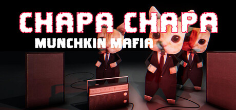 CHAPA CHAPA Munchkin Mafia