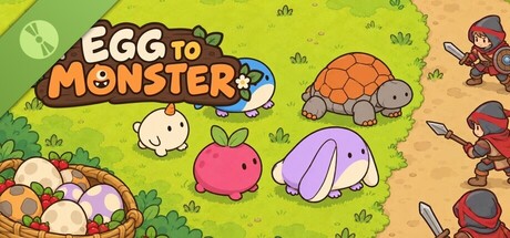 Egg to Monster Demo