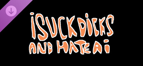 I SUCK DICKS AND HATE AI - BLACK DICK