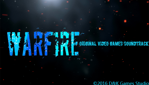 WarFire Original Video Games Soundtrack Featured Screenshot #1