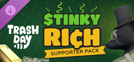 Купить дешево Trash Day. Stinky Rich Supporter Pack Купить ключ дешево Trash Day. Stinky Rich Supporter Pack