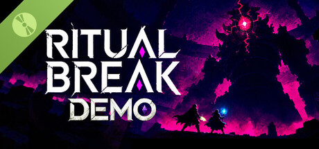 Ritual Break Demo