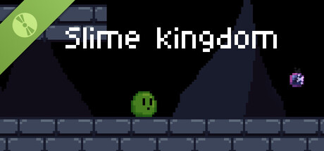 Slime Kingdom Demo