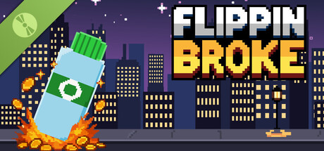 Flippin Broke Demo header