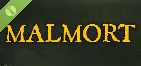 MALMORT Demo