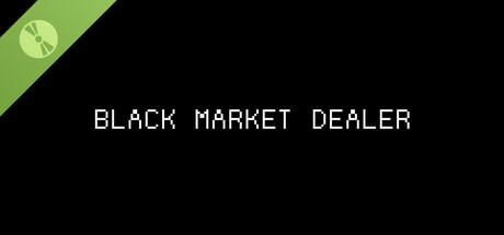 Black Market Dealer Demo 표지