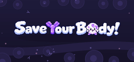 Save Your Body!