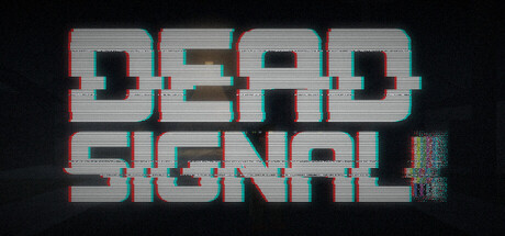 Dead Signal