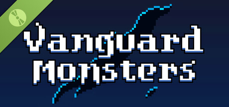 Vanguard Monsters Demo