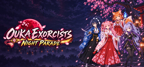 Ouka Exorcists: Night Parade