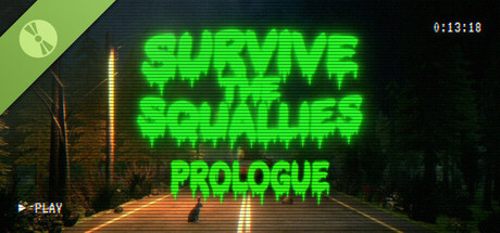 Survive the Squallies: Prologue 표지