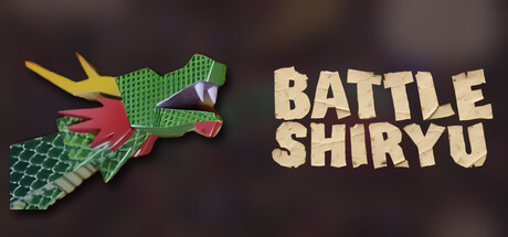 Battle SHIRYU