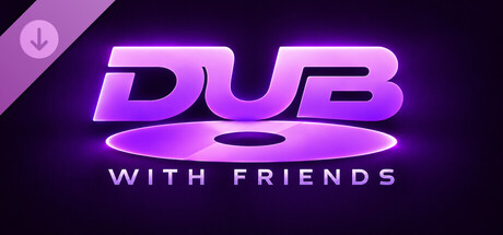 Dub With Friends - Voice Changer Pack