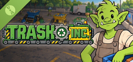 Trash Inc. Demo