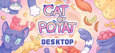 Desktop Cat or Potat