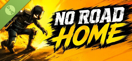 Poster No Road Home Demo