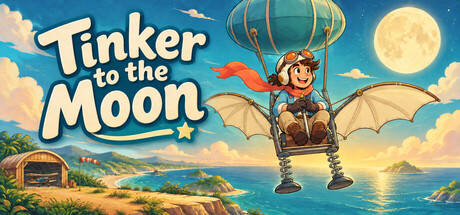 Tinker to the Moon