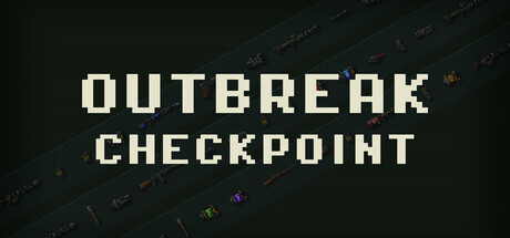 Outbreak Checkpoint