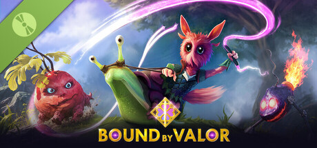 Bound by Valor Demo