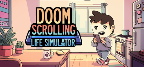 Doomscrolling Life Simulator