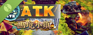 ATK：画境小镇 Demo