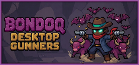 Bondoq: Desktop Gunners