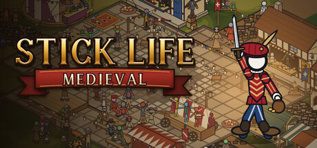 Stick Life: Medieval 표지